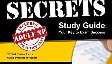 خرید ایبوک Adult Nurse Practitioner Exam Secrets Study Guide: NP Test Review for the Nurse Practitioner Exam دانلود پزشك بزرگسال پرستار اسرار آزمون اساتید راهنمای مطالعه: بررسی NP آزمون برای آزمون پرستار Practitioner